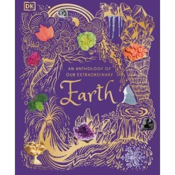 Kids West Elm An Anthology of Our Extraordinary Earth